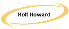 Holt Howard