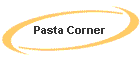 Pasta Corner