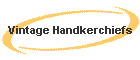 Vintage Handkerchiefs